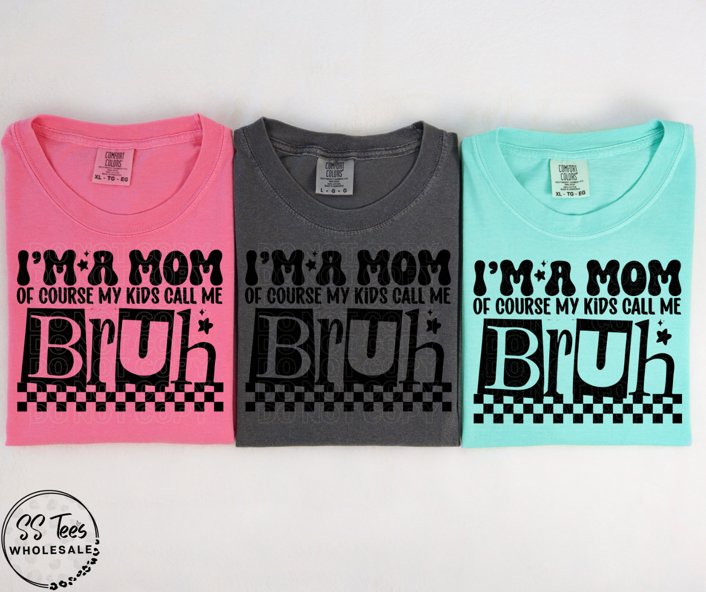 Of Course My Kid's Call Me Bruh Graphic Tee