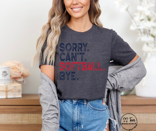 Sorry Can't Baseball/Softball Bye Graphic Tee